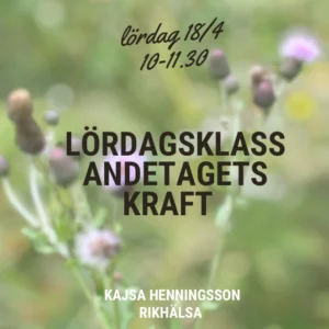 Lördagsklass – Andetagets kraft, Lördag 18/4